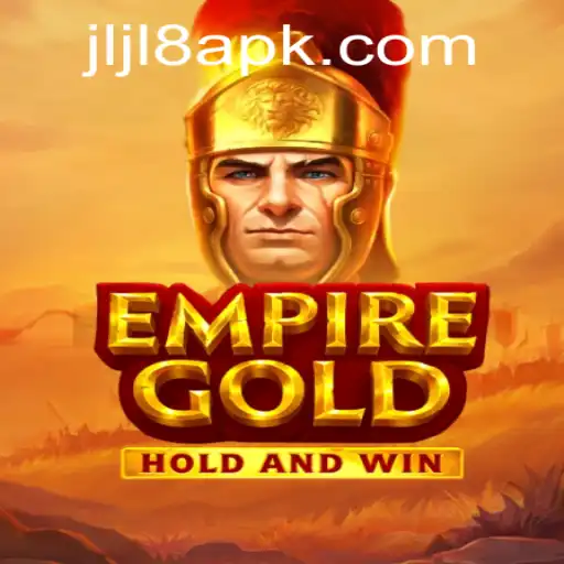 EmpireGold: A Legendary Adventure Unveiled by JLJL8.COM